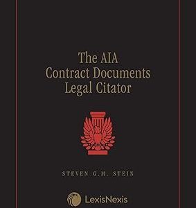The AIA Contract Documents Legal Citator 2026 Edition