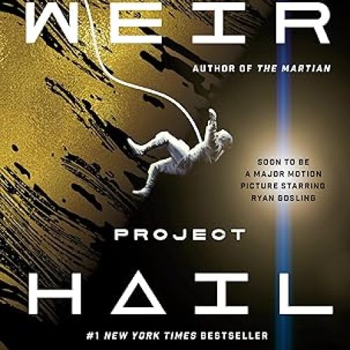 Project Hail Mary: A Novel