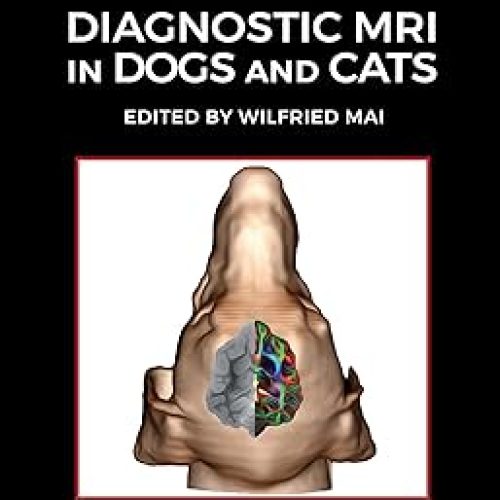 Diagnostic MRI in Dogs and Cats